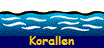 Korallen